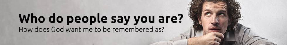 Who do people say you are?